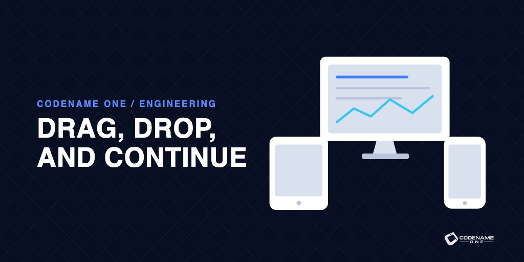 Drag, Drop, And Continue